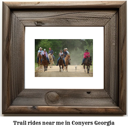 trail rides near me in Conyers, Georgia